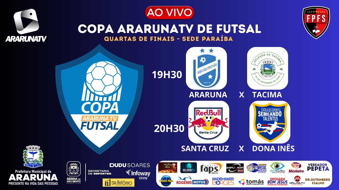 COPA ARARUNATV DE FUTSAL - Uni&atilde;o S&atilde;o Cristov&atilde;o X Tacima | Red Bull X Semeando | QUARTAS - 06/12/25