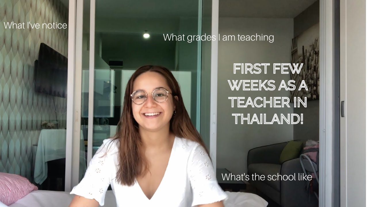 Being a Teacher in Thailand and what is really like I My perspective