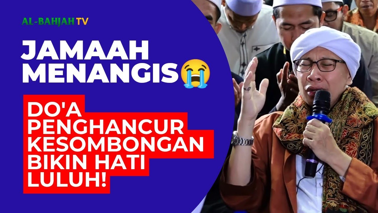 Jamaah Menangis‼️ Doa Penghancur Kesombongan Buya Yahya Bikin Hati Luluh!