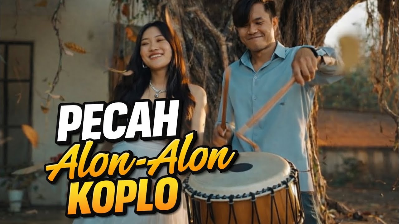 Pecah alon-alon koplo