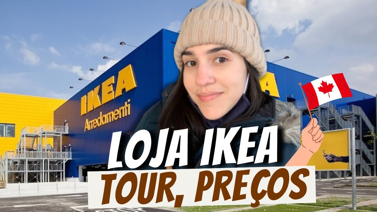 TOUR IKEA CANADA - Valor de móveis e artigos pra casa na Ikea Ottawa | Vlog Eu Nasci Pra Viajar