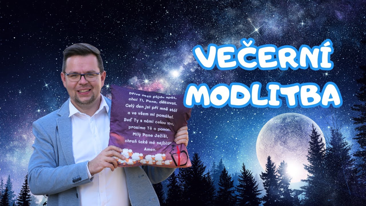 Vlč&iacute; doupě | VEČERN&Iacute; MODLITBA | Jak mluvit s Bohem