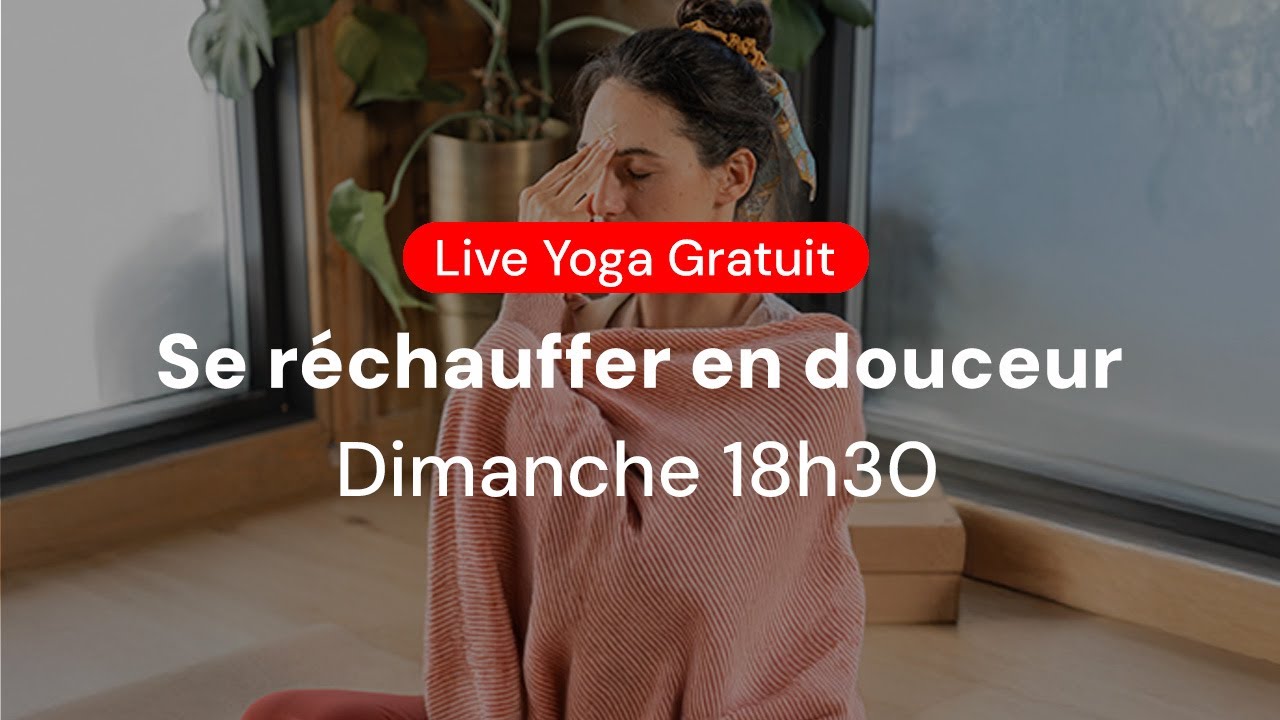 🧘‍♂️ Se réchauffer en douceur - 45 min | Cam's Yoga