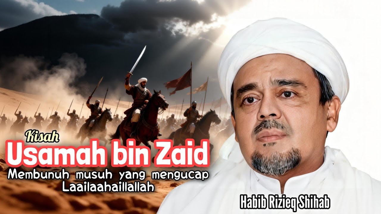 Kisah Sahabat Nabi membunuh musuh yang mengucapkan Laailaahaillallah!!!