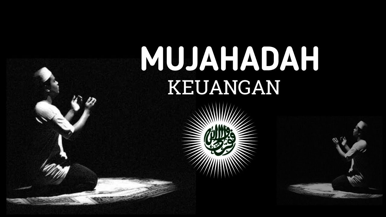 MUJAHADAH KEUANGAN - Pengamal Wahidiyah