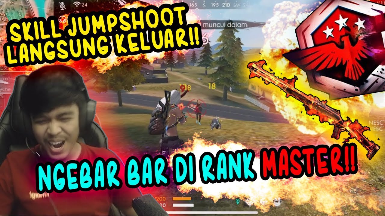 SKILL JUMPSHOOT LANGSUNG KELUAR!! | BAR BAR DI RANK MASTER!! - FREE FIRE BATTLEGROUND