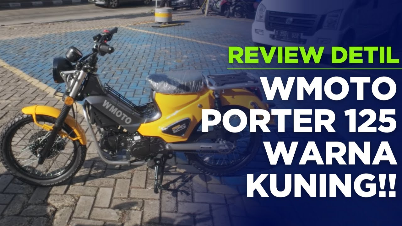 Review WMoto Porter 125 Kuning: Motor Mungil, Stylish & Irit!