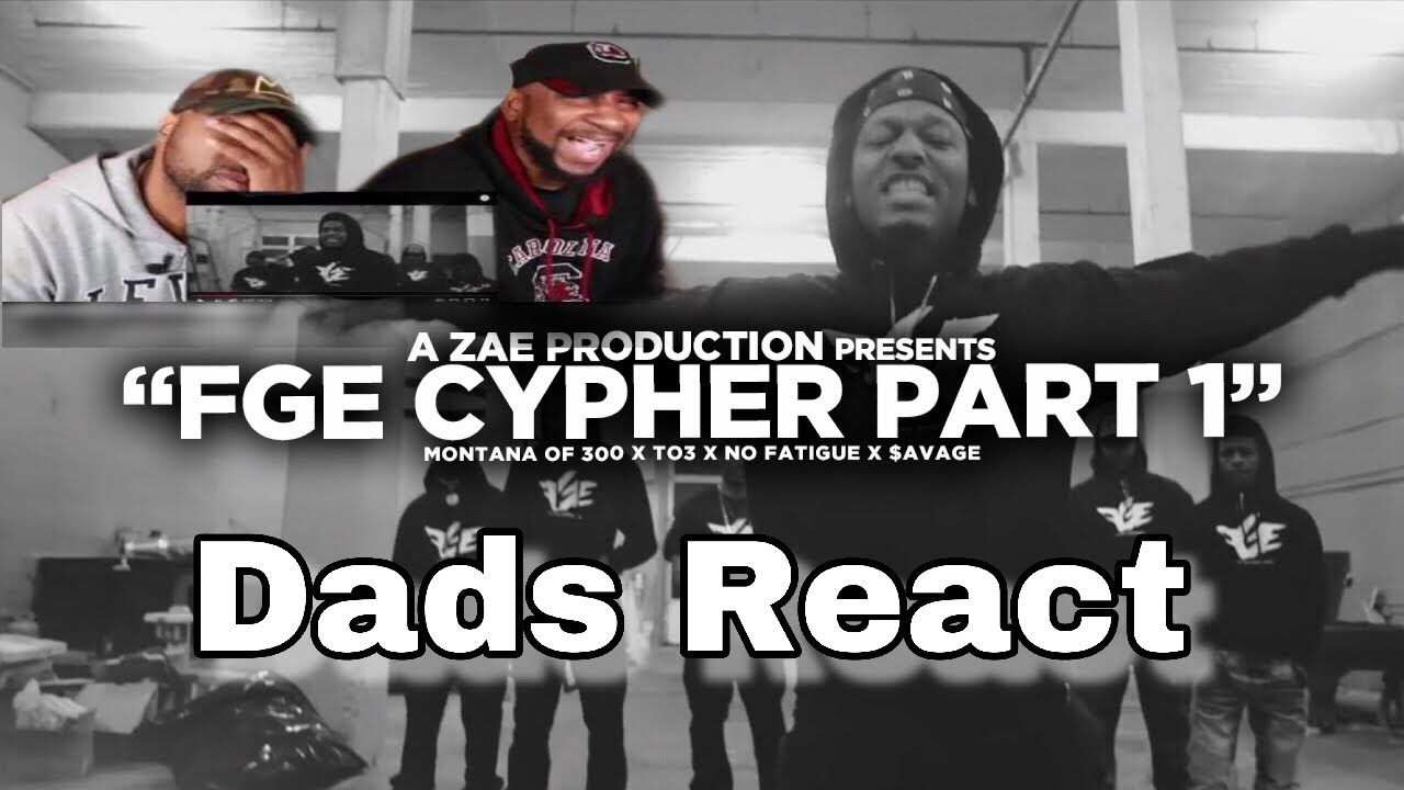 DADS REACT | FGE CYPHER x MONTANA OF 300 FT TO3, $AVAGE, NO FATIGH | CRAZY BARS !!!