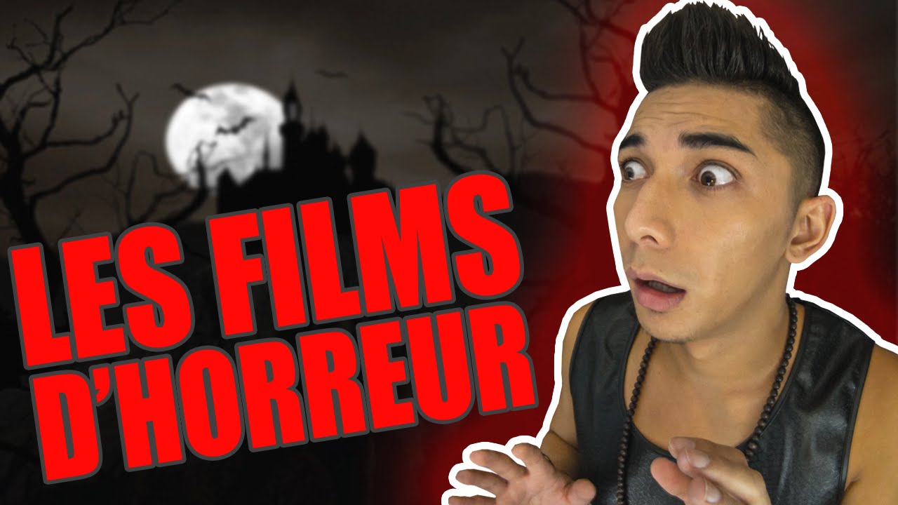 LES FILMS D'HORREUR - FLORIAN NGUYEN