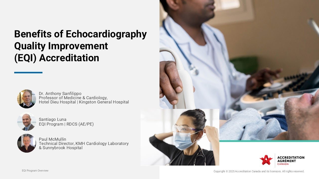 Accreditation Canada Diagnostics Webinar - Benefits of EQI Accreditation