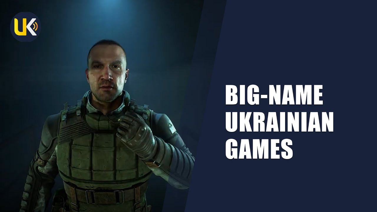 Three Ukrainian Games That Shape the World Arena | Uknow Innovations