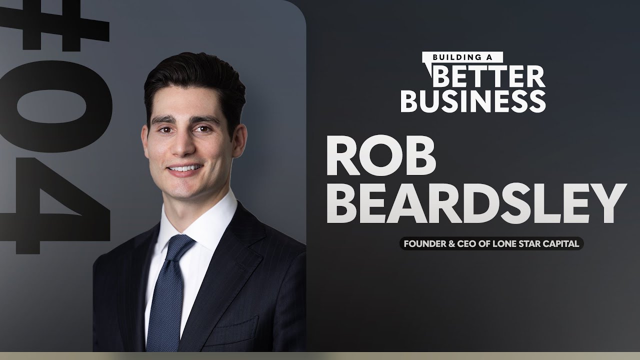 EP4: Rob Beardsley, CEO of Lone Star Capital - Scaling Fast & Building a Passive Wealth Machine