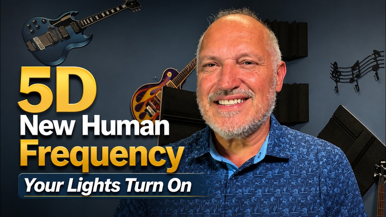 34 - 5D New Human Frequency Your Lights Turn On