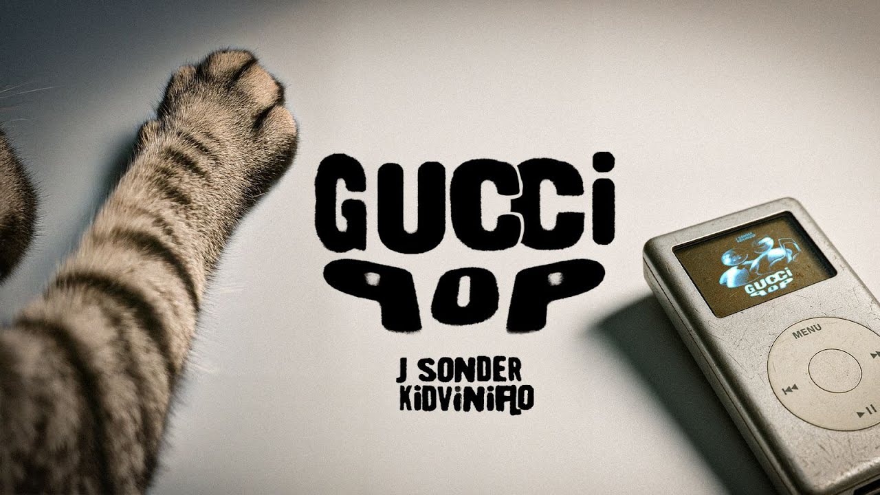 Kidviniflo, J Sonder - Gucci Pop (Official Lyric Video)