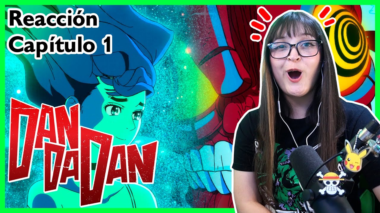 ALIENS Y FANTASMAS | Dandadan | Capítulo 1 | Reacción