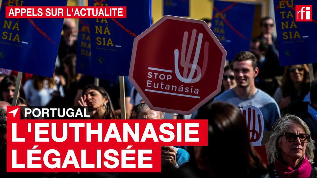 Portugal : l'euthanasie l&eacute;galis&eacute;e malgr&eacute; une forte opposition