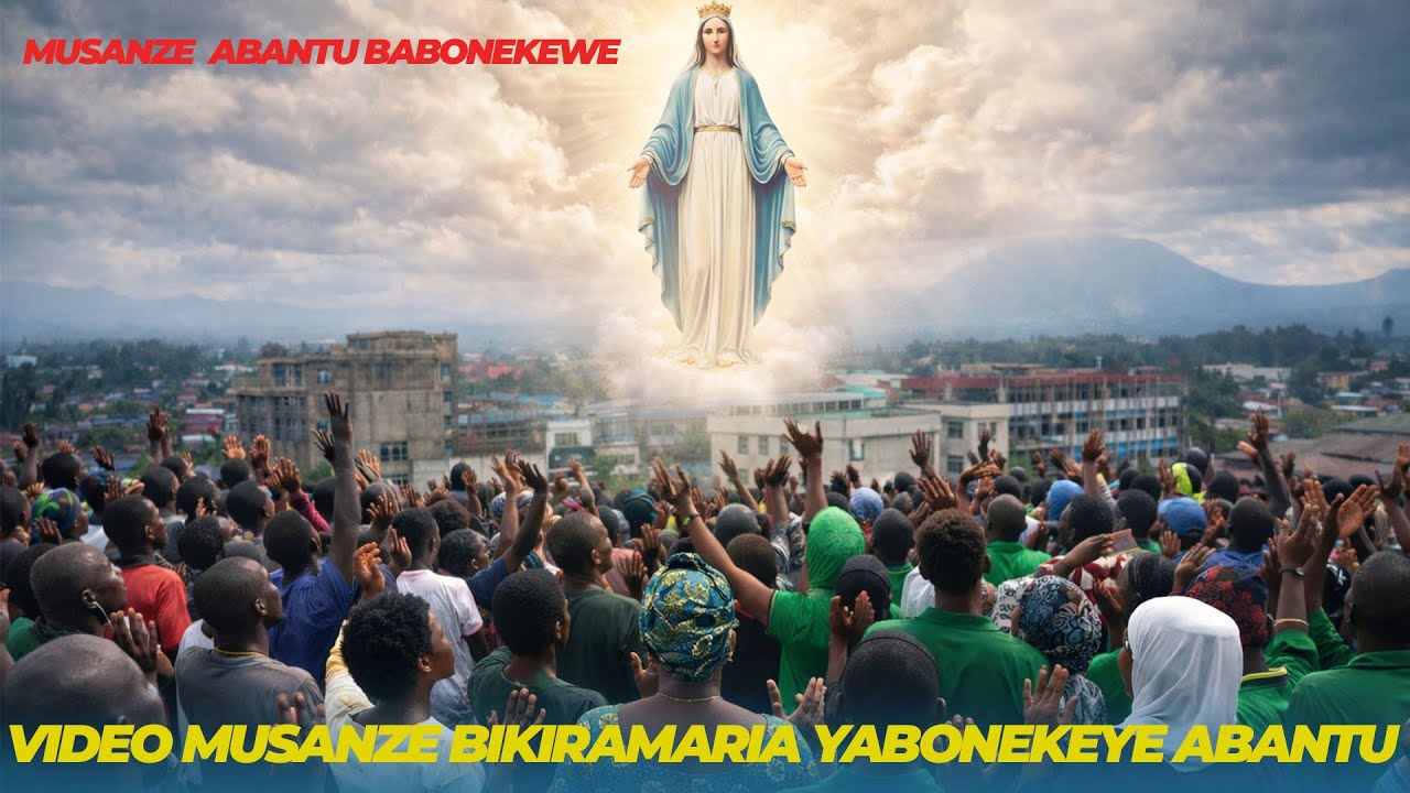 VIDEO BIKIRAMARIYA YONGEYE KUMANUKA MURWANDA ISI YOSE IREBA YESU/YEZU NI INTUMWA NABO BAJE