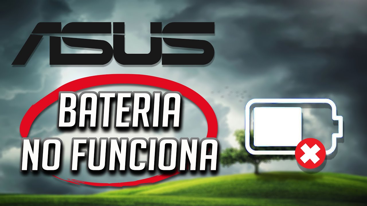 Asus Laptop Bateria No Carga / No Funciona en Windows 11/10