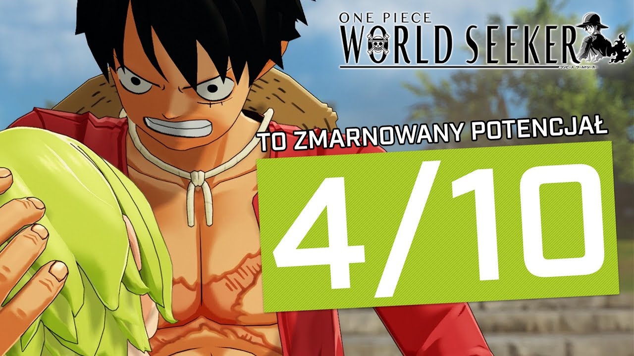 One Piece: World Seeker to TOTALNIE ZMARNOWANY potencjał
