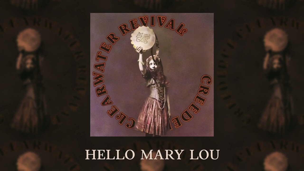 Creedence Clearwater Revival - Hello Mary Lou (Official Audio)