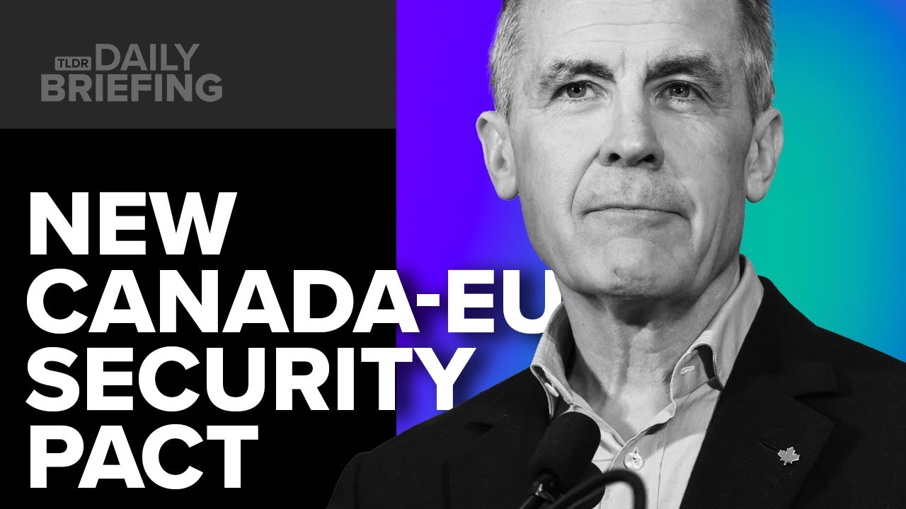 Why Have The EU & Canada Signed A New Security Pact?