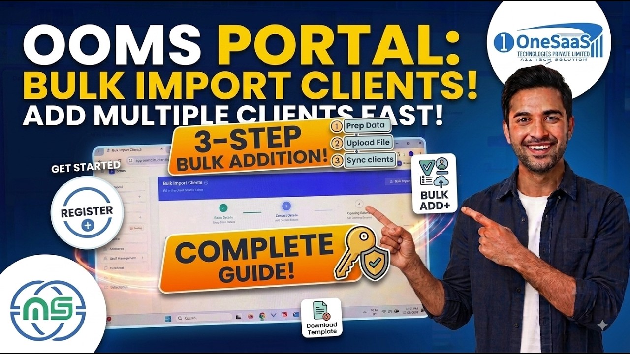 How to Upload Multiple Clients in OOMS with Bulk Import Option
