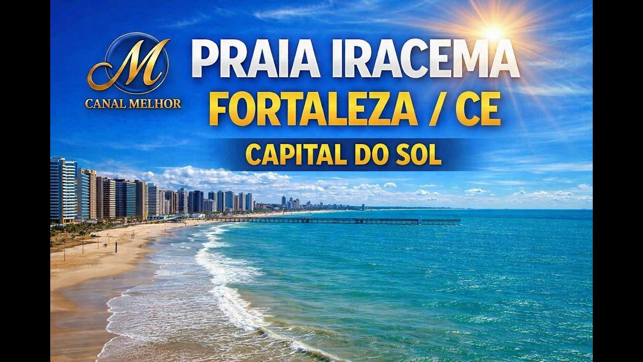 PASSEIO PELA BEIRA-MAR FORTALEZA: A CAPITAL DO SOL