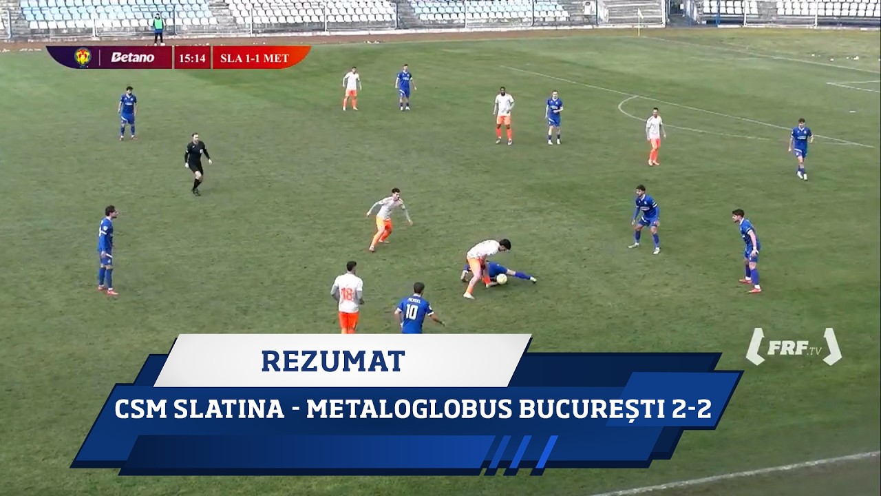 Cupa României Betano, grupe: CSM Slatina - Metaloglobus București 2-2 (Rezumat, 11.02.2026)