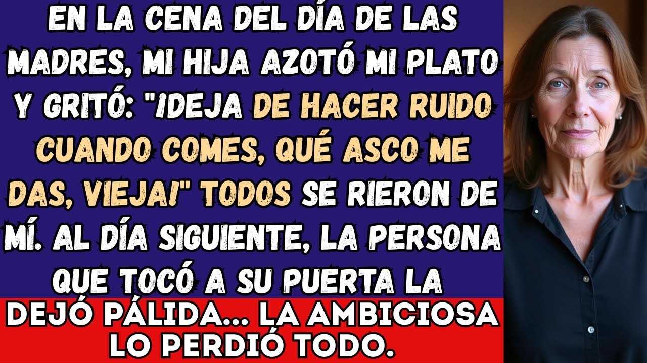En la cena del Día de las Madres, mi hija azotó mi plato contra la mesa y gritó: “¡Deja de hacer..
