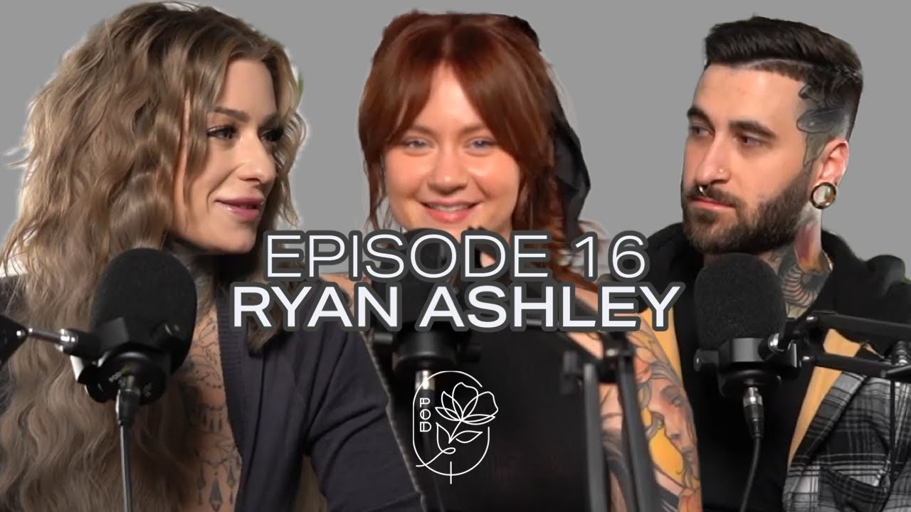 Ep. 16 - Ryan Ashley: World's MOST FAMOUS Tattoo Artist