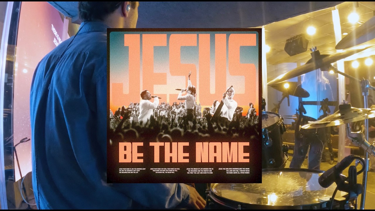 Jesus Be The Name // Elevation Worship // Drums