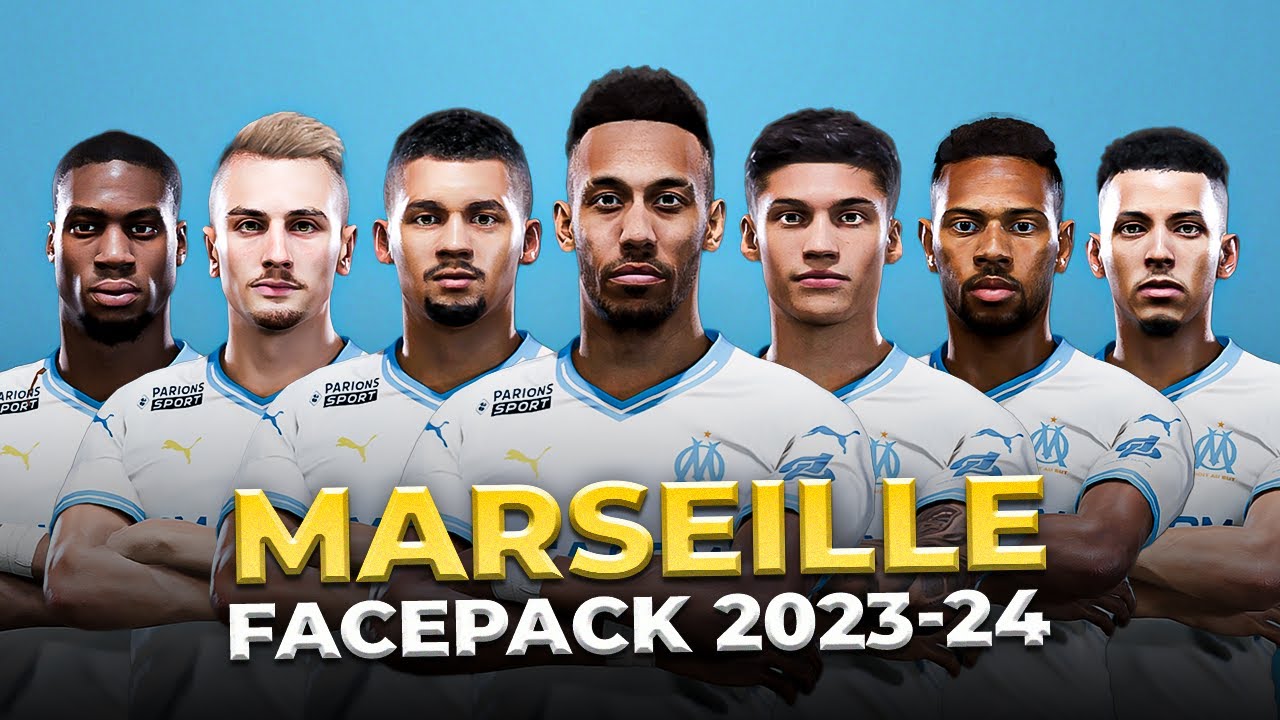 Olympique de Marseille Facepack Season 2023/24 - Sider and Cpk - Football Life 2024 and PES 2021