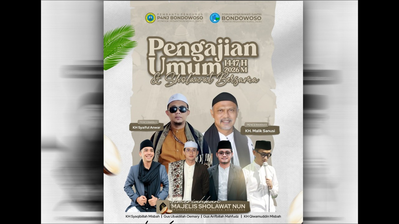 PENGAJIAN UMUM DAN SHOLAWAT BERSAMA | MAJELIS SHOLAWAT NUN