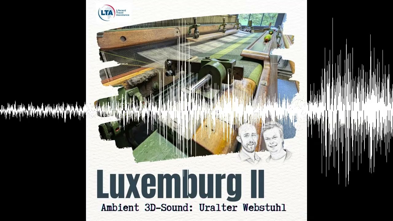 ASMR Alter Webstuhl in Luxemburg: Ambient 3D-Sound zum Einschlafen
