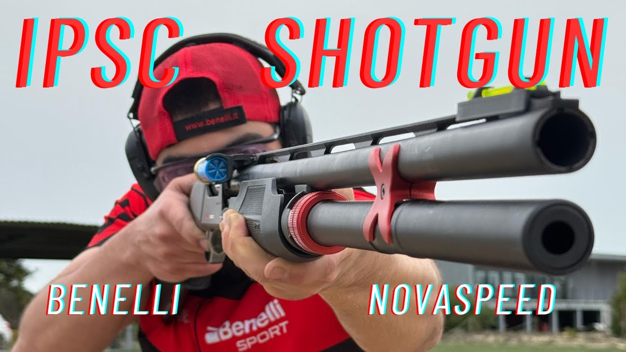 Welcome to IPSC SHOTGUN - Benelli Novaspeed