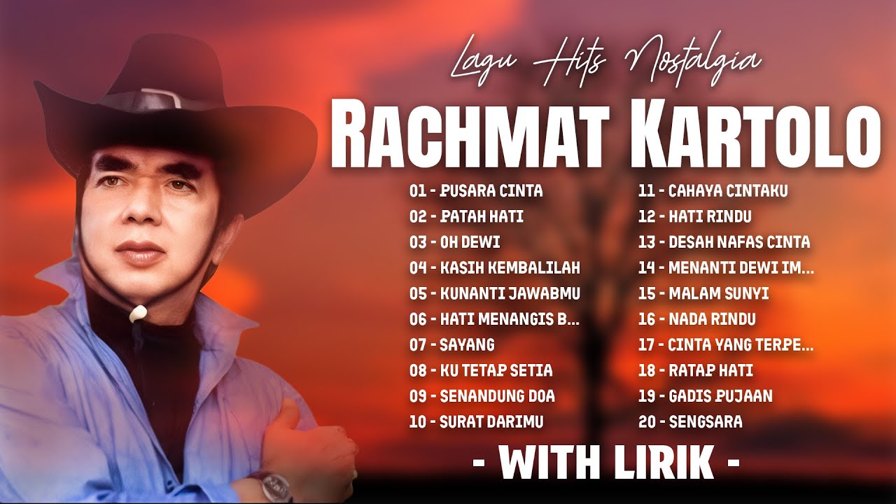 Rachmat Kartolo Lagu Hits Nostalgia | Lagu Kenangan Populer Rachmat Kartolo | Full Album With Lirik