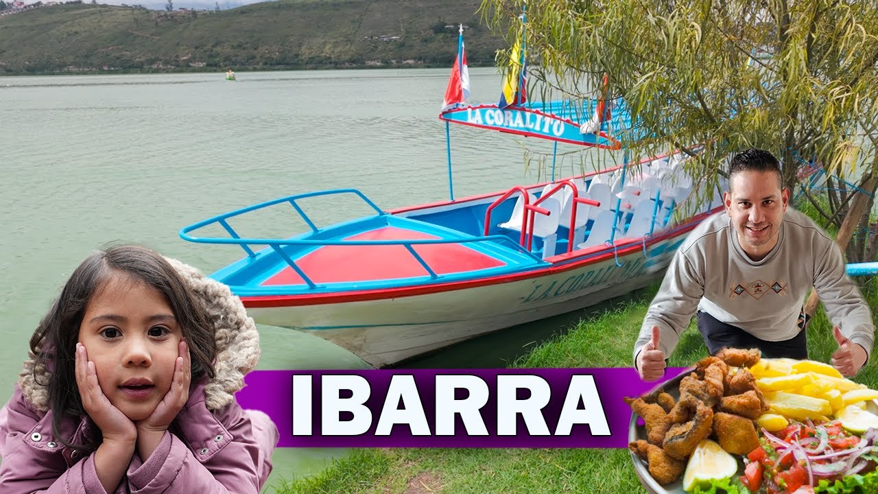 Paseo en Familia por la Laguna de Yahuarcocha 🛶🌿 | Disfrutamos un Rico Pescado en Ibarra 🇪🇨