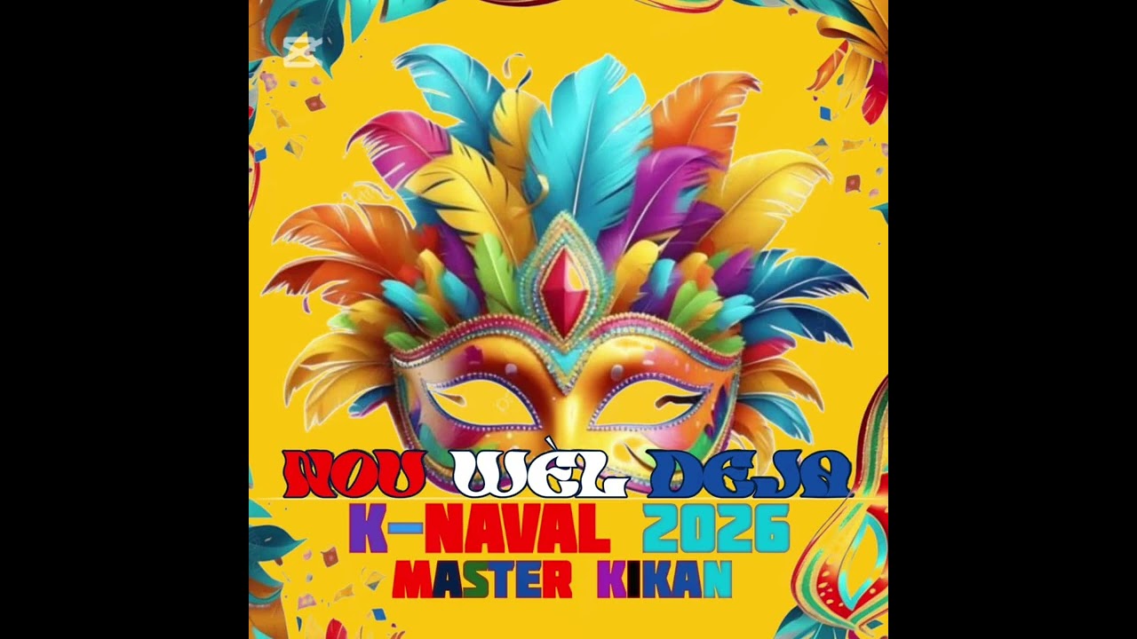 K-naval 2026 nou wèl déjà master kikan by xpyjay Pozitif x master kendy, mentzky #viral #kanaval 