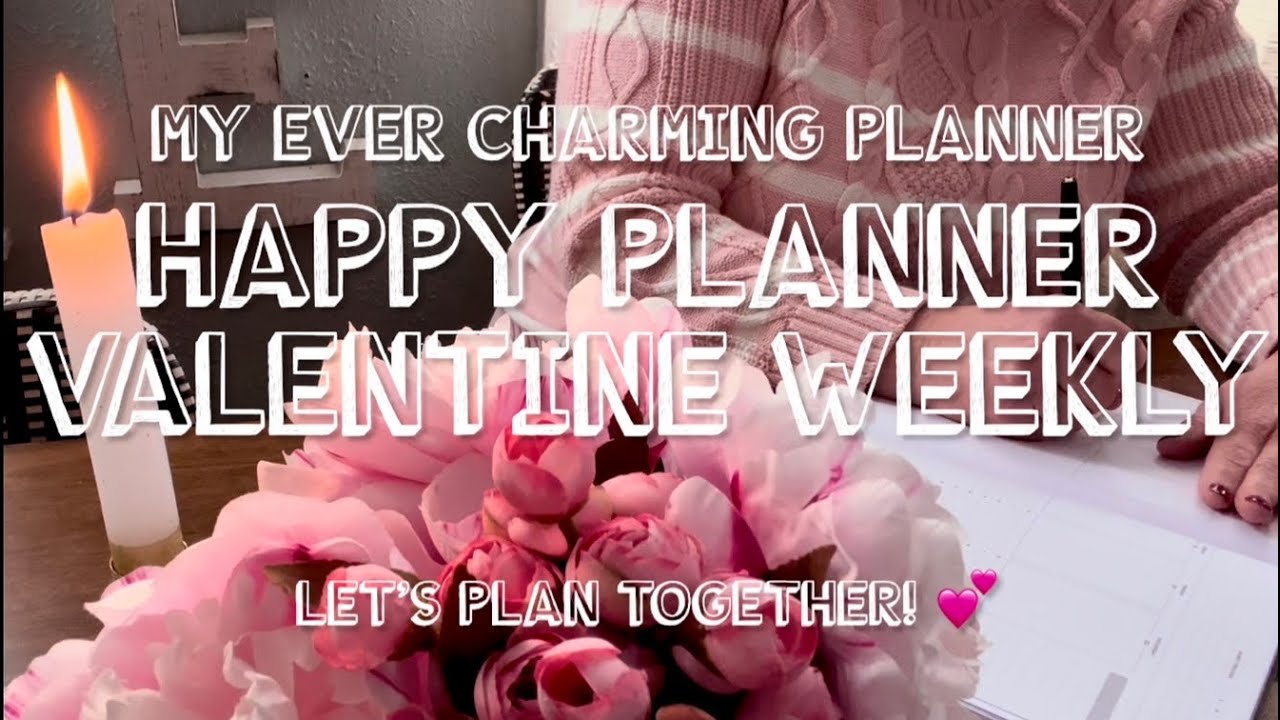Happy Planner Valentine Weekly 
