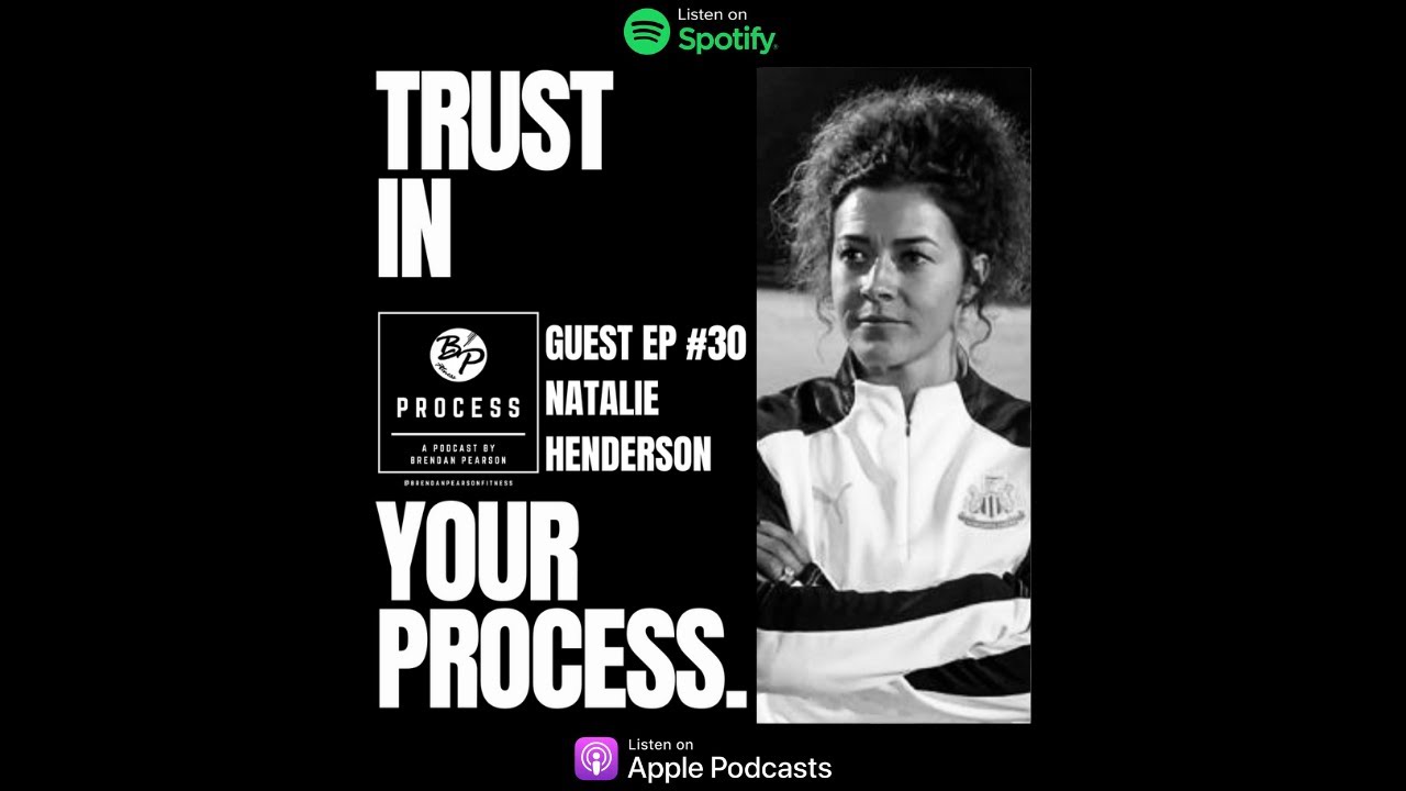 Process Podcast - Natalie Henderson - Learning To Understand The Person Behind The Athlete