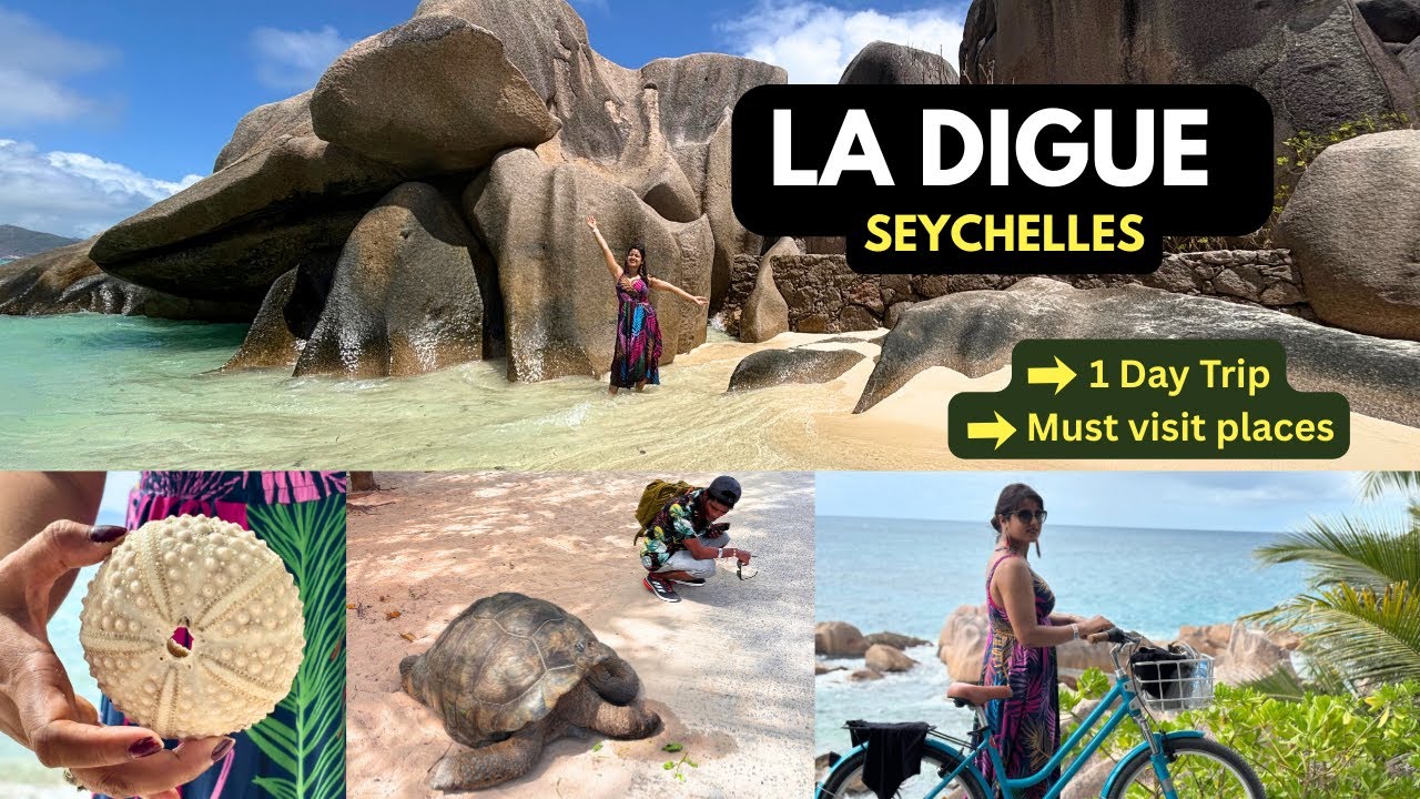 SEYCHELLES | LA DIGUE Island Day Tour | Cycle Tour | Must visit places to cover in a day
