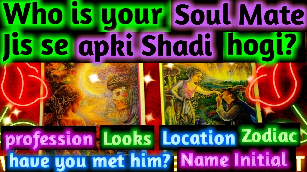 Pick a card who is your soulmate future spouse will i marry shadi kab| have you met them tarot hindi