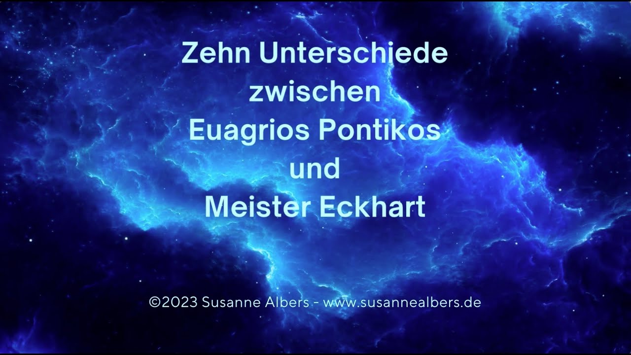 10 Unterschiede zwischen Evagrius Pontikus und Meister Eckhart