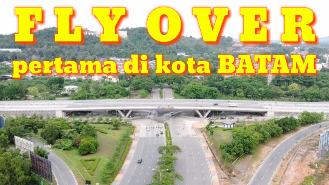 FLY OVER PERTAMA DI KOTA BATAM | DRONE VIEW
