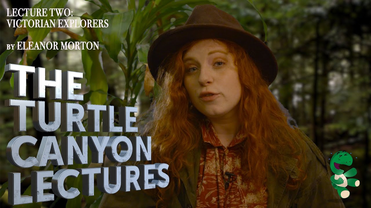 Victorian Explorers - Eleanor Morton - Turtle Canyon Lectures