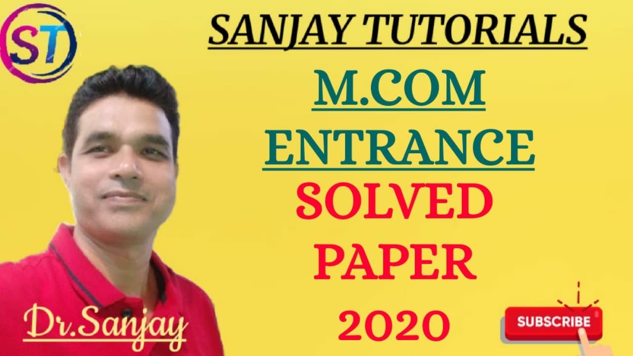 M. COM. ENTRANCE EXAM ( SOLVED PAPER 2020 )