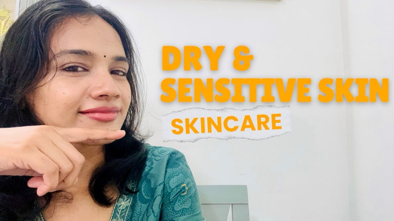 தமிழில் - Beginner Skincare Routine for Dry and Sensitive Skin на тамильском языке