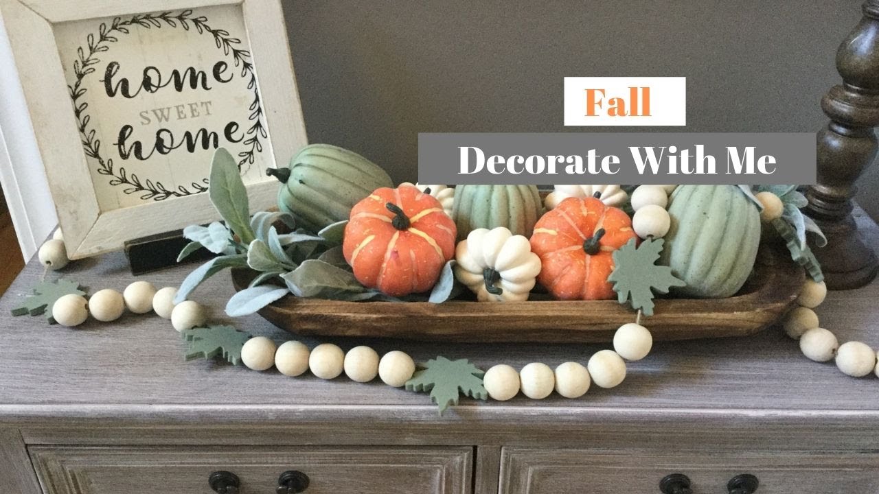 DECORATE FOR FALL WITH ME 2019 | FALL DECOR IDEAS | Decorate With Dana