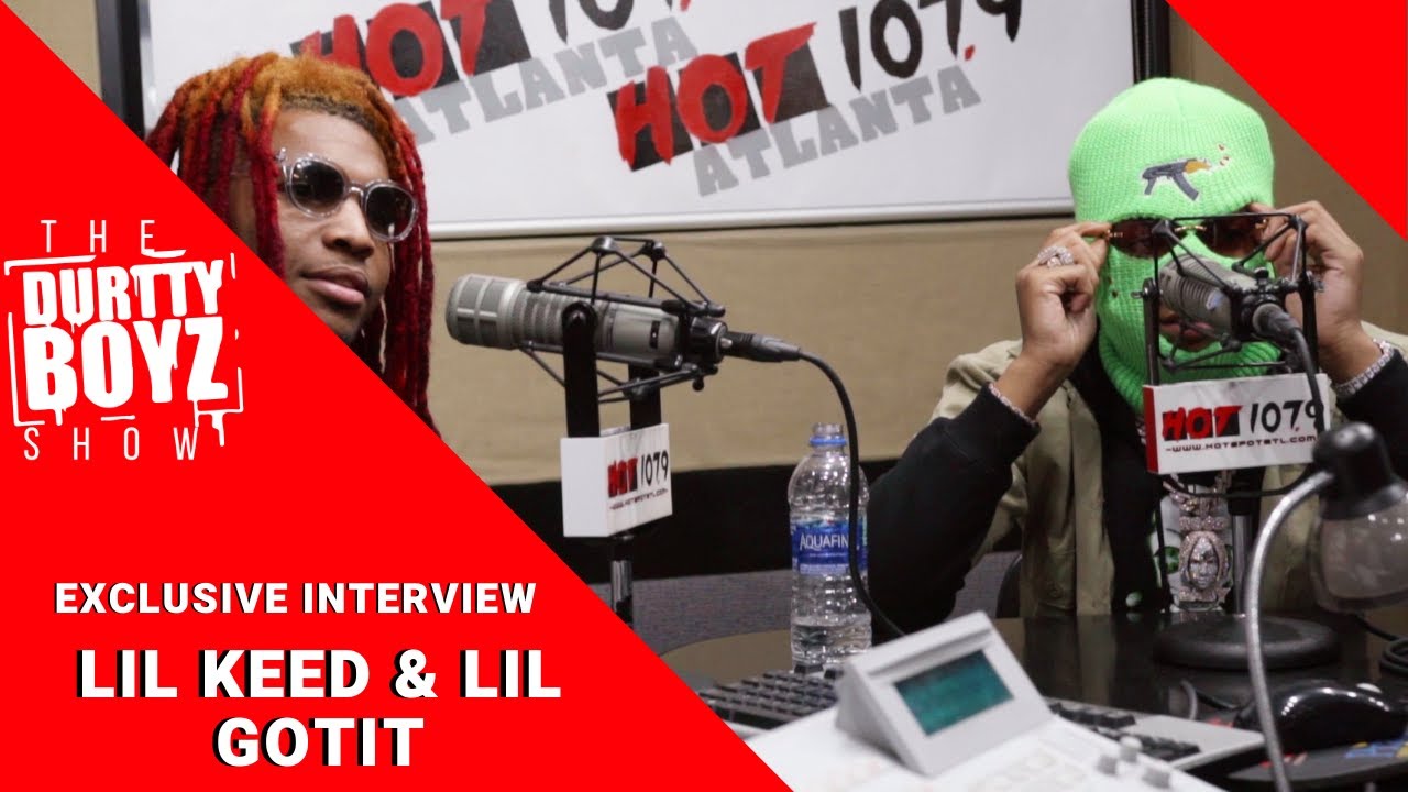 Everything Lil Keed & Lil Gotit Said On The Durtty Boyz Show [EXCLUSIVE INTERVIEW]