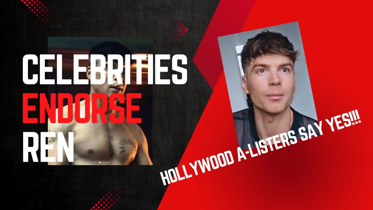 Celebrities Endorse Ren (til end of 2024) (Edit: Correction see pinned comment!!!)